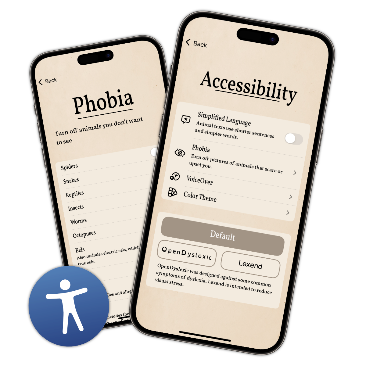 Two iPhones overlapping. The one in the back shows the Phobia settings screen. The one in the front shows the accessibility settings screen, with settings like Simplified language, Phobia, VoiceOver and Color Themes